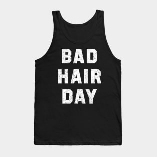 Bad Hair Day Tank Top